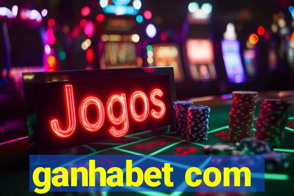 ganhabet com